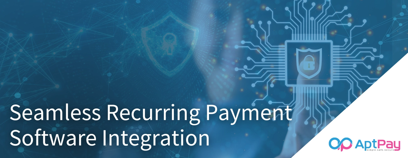 Integrating Recurring Payments with AptPay