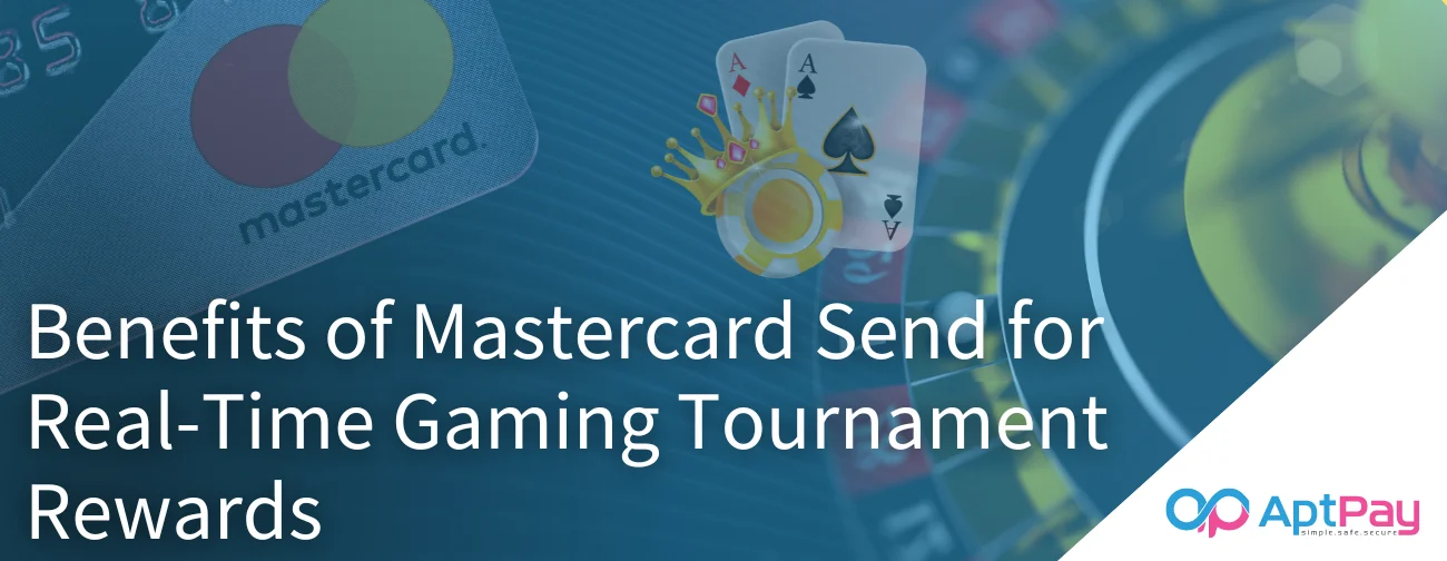 Mastercard Send Real-Time Gaming Tournament Rewards